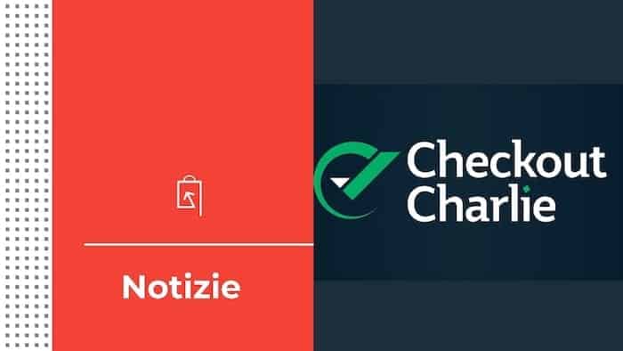 checkout-charlie-si-espande-in-Italia-3-Spagna