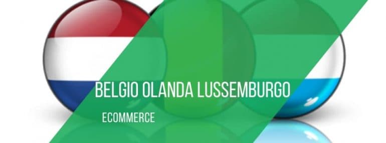 vendere-in-olanda-belgio-lussemburgo