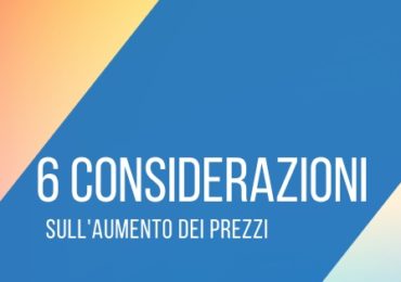 sei-considerazioni-aumento-prezzi