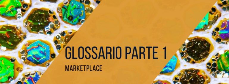 glossario-marketplace-parte-1