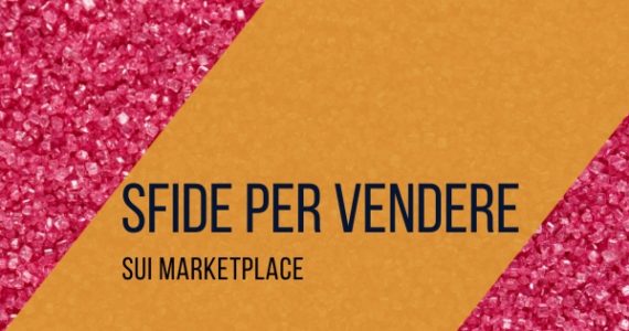 sfide-per-vendere-sui-marketplace