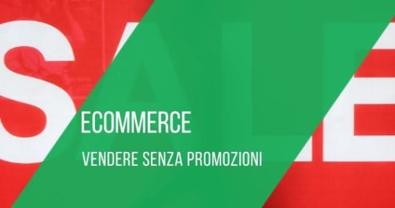 vendere-senza-promozioni