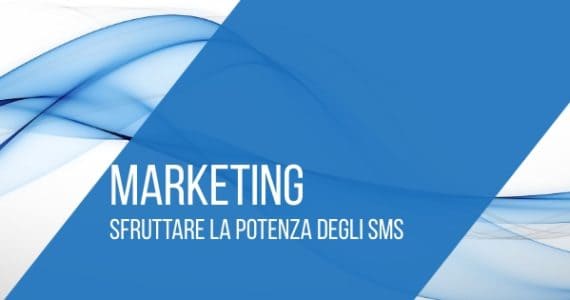sfruttare-la-potenza-degli-sms