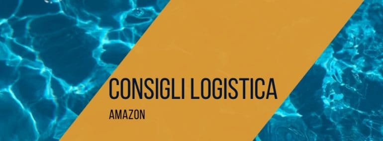 consigli-logistica-amazon