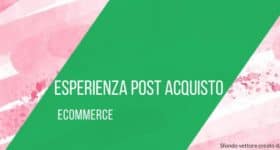 esperienza-post-acquisto