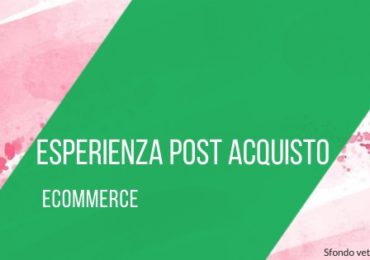 esperienza-post-acquisto