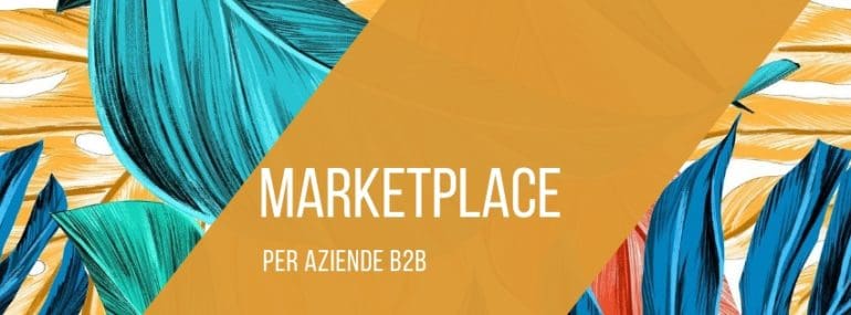 aziende-b2b-marketplace-strategia-commerciale