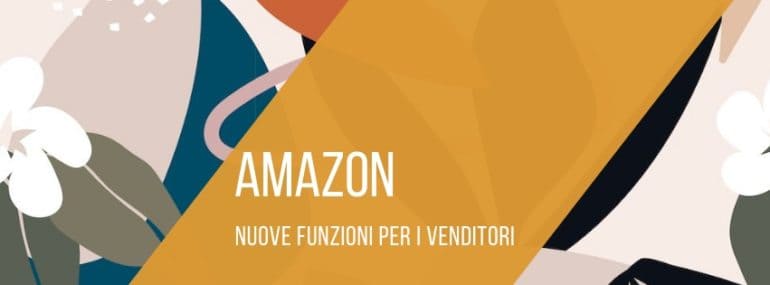 venditori-amazon-nuove-funzioni