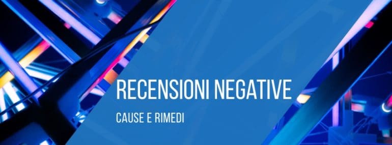 recensioni-negative-cause-rimedi