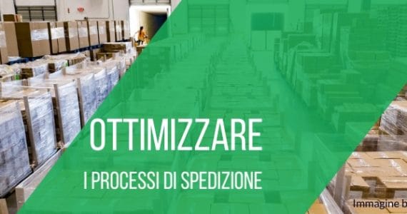 ottimizzare-processi-spedizione