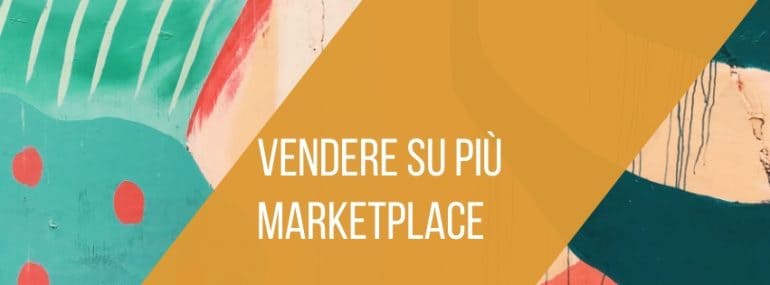 vendere-su-molti-marketplace