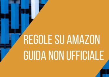 regole-su-amazon-guida-non-ufficiale