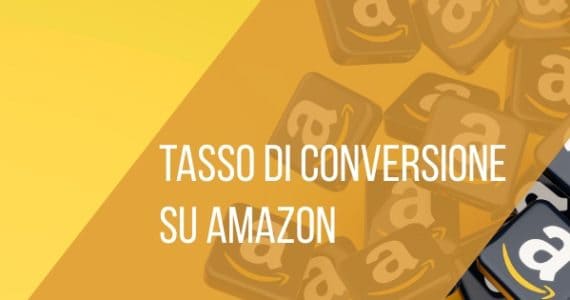 tasso-di-conversione-Amazon